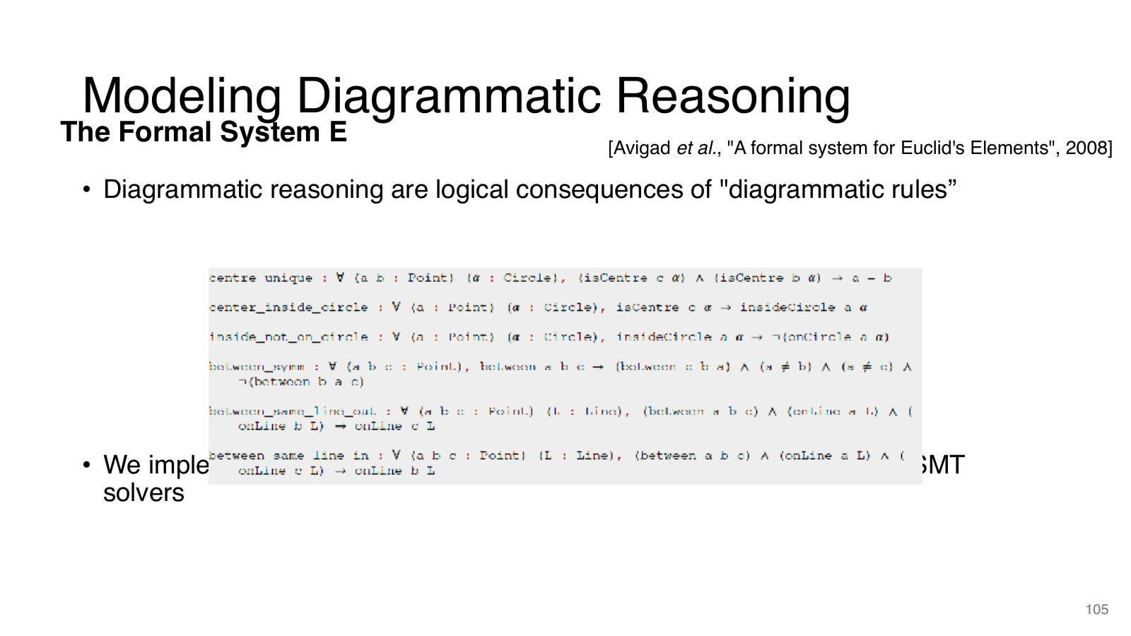 Formal System E：把欧几里得几何中的 diagrammatic reasoning
                建模为逻辑规则。图源：官方 slides p.105。